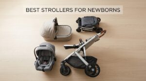 best strollers for newborns