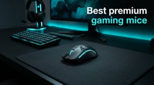 Best premium gaming mice