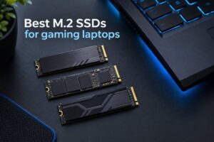 Best M.2 SSDs for gaming laptops