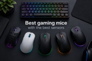 Best gaming mice with the best sensors