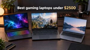 Best gaming laptops under $2500