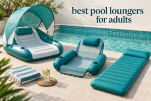 best pool loungers for adults